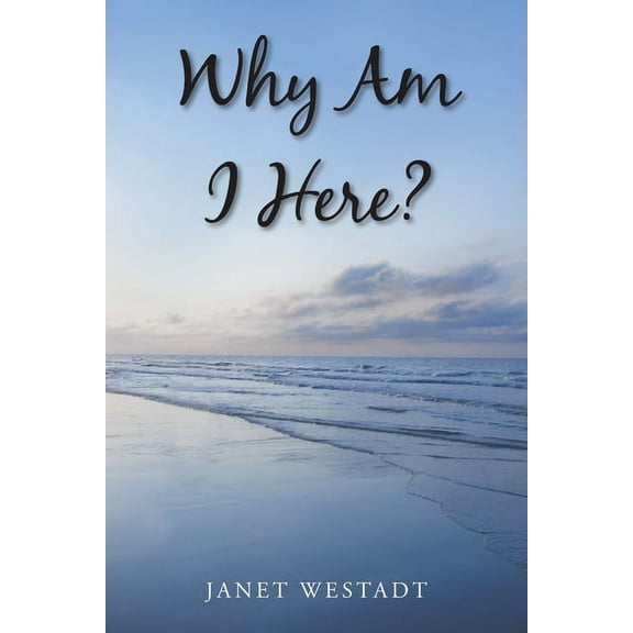 Why Am I Here?, (Paperback)