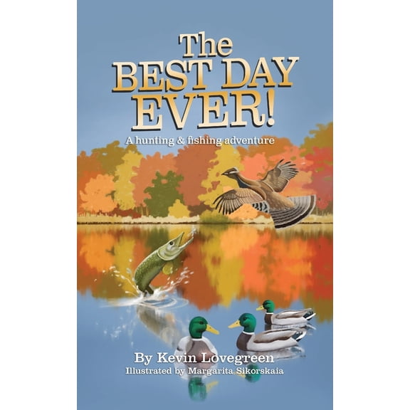 The Best Day Ever, (Paperback)