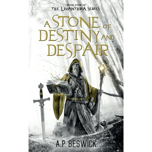 The Levanthria A Stone Of Destiny And Despair, Book 4, (Paperback)