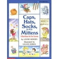 thumbnail image 1 of Pre-Owned Caps, Hats, Socks, and Mittens: A Book about the Four Seasons (Paperback) 0590448722 9780590448727, 1 of 1