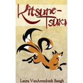 thumbnail image 1 of Kitsune-Tsuki (Kitsune Tales Book 1), 1 of 1