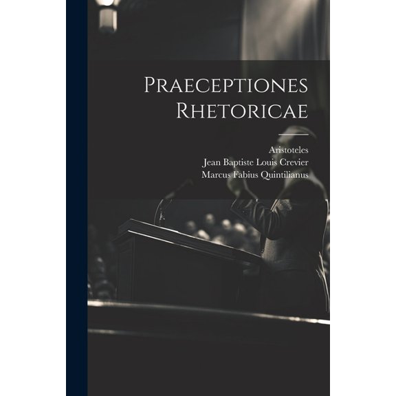 Praeceptiones Rhetoricae (Paperback)