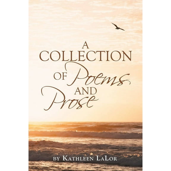 Collection of Poems and Prose