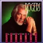 Kenny Rogers - Love Is Strange - Music & Performance - CD