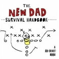 thumbnail image 2 of The New Dad Survival Handbook (Co-edikit), 2 of 3