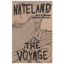 Nateland: The Voyage, (Paperback)