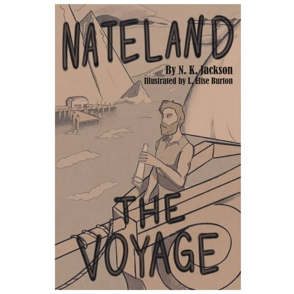 Nateland: The Voyage, (Paperback)
