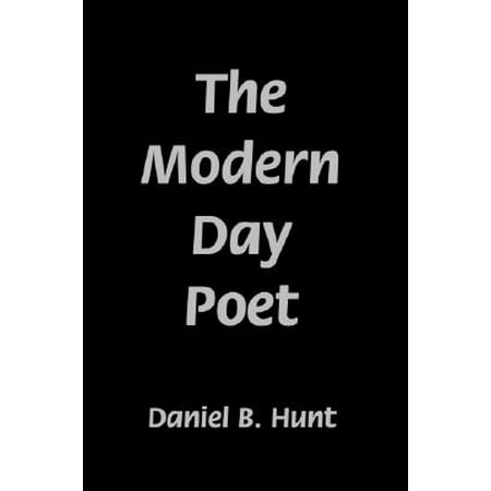 The Modern Day Poet - eBook (Best Modern Day Poets)