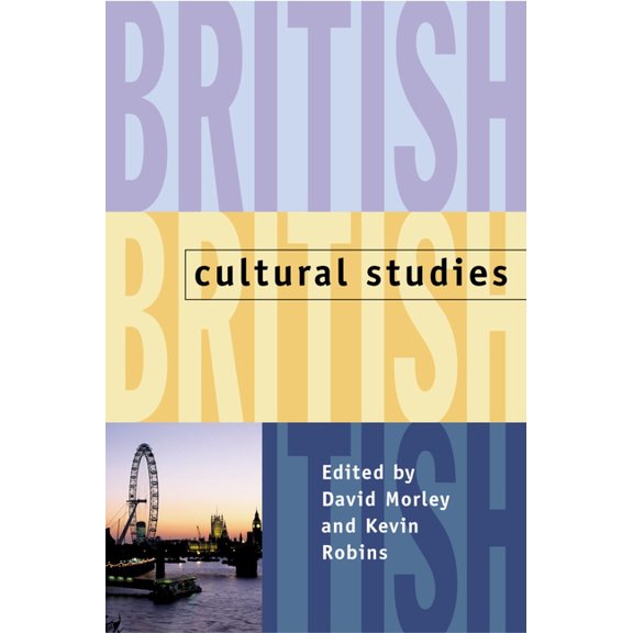 British Cultural Studies: Geography, Nationality, and Identity, (Paperback)