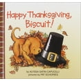 thumbnail image 1 of Pre-Owned Happy Thanksgiving, Biscuit (Library Binding) 0756978572 9780756978570, 1 of 1