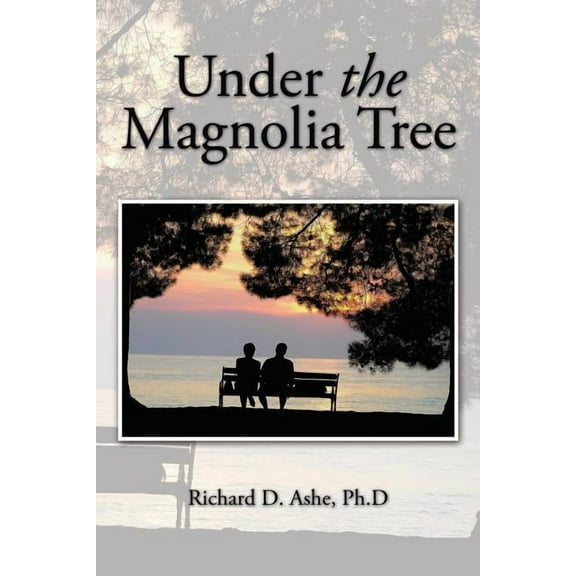 Under the Magnolia Tree (Paperback)