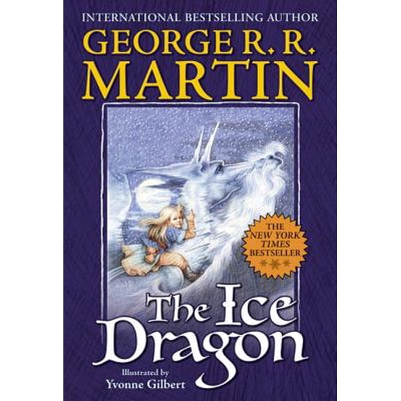 The Ice Dragon (Paperback) 0765355396 9780765355393