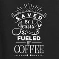 thumbnail image 5 of Wild Bobby Saved By Jesus Fueled By Coffee Inspirational/Christian Unisex Graphic Hoodie Sweatshirt, Black, Small, 5 of 5