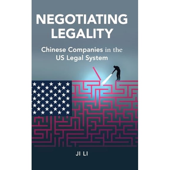 Pre-Owned Negotiating Legality (Hardcover) by Ji Li