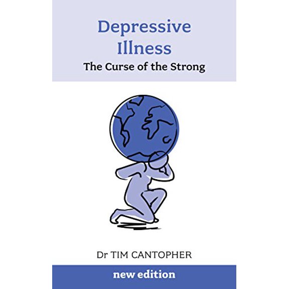 Pre-Owned Depressive Illness: The Curse of the Strong (Paperback) 1847092357 9781847092359