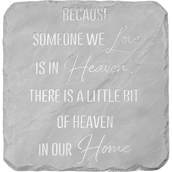 Pavilion Gift Company - Heaven in Our Home - 7.75" x 7.75" Garden Stone