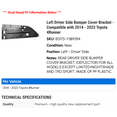 thumbnail image 2 of Left Driver Side Bumper Cover Bracket - Compatible with 2014 - 2023 Toyota 4Runner 2015 2016 2017 2018 2019 2020 2021 2022, 2 of 2