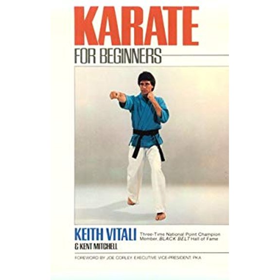 Pre-Owned Karate for Beginners (Paperback) by Keith Vitali, Kent Mitchell, Joe Corley