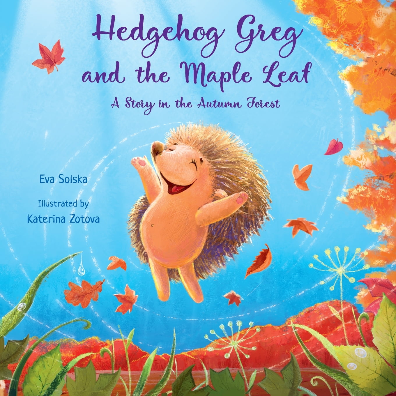 Kind Books for Children: Hedgehog Greg and the Maple Leaf: A Story in ...