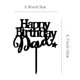 thumbnail image 2 of Juego De 4 Adornos Acrílicos Y Letras De Feliz Cumpleaños Para Papá Para Decoración De Fiesta De Cumpleaños, Suministros Para Decoración Del Día Del Padre (Negro), 2 of 5