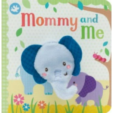 Mommy and Me, (Board Book)