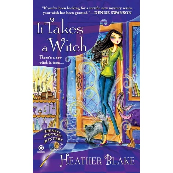 Wishcraft Mystery It Takes a Witch: A Wishcraft Mystery, Book 1, (Paperback)