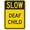 Color 3283, variant on New Road Sign Slow - Deaf Child, Fluorescent Yellow Diamond Grade Aluminum Metal Tin Sign Street Sign 8x12 INCH