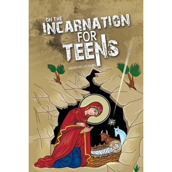 On the Incarnation for Teens, (Paperback)