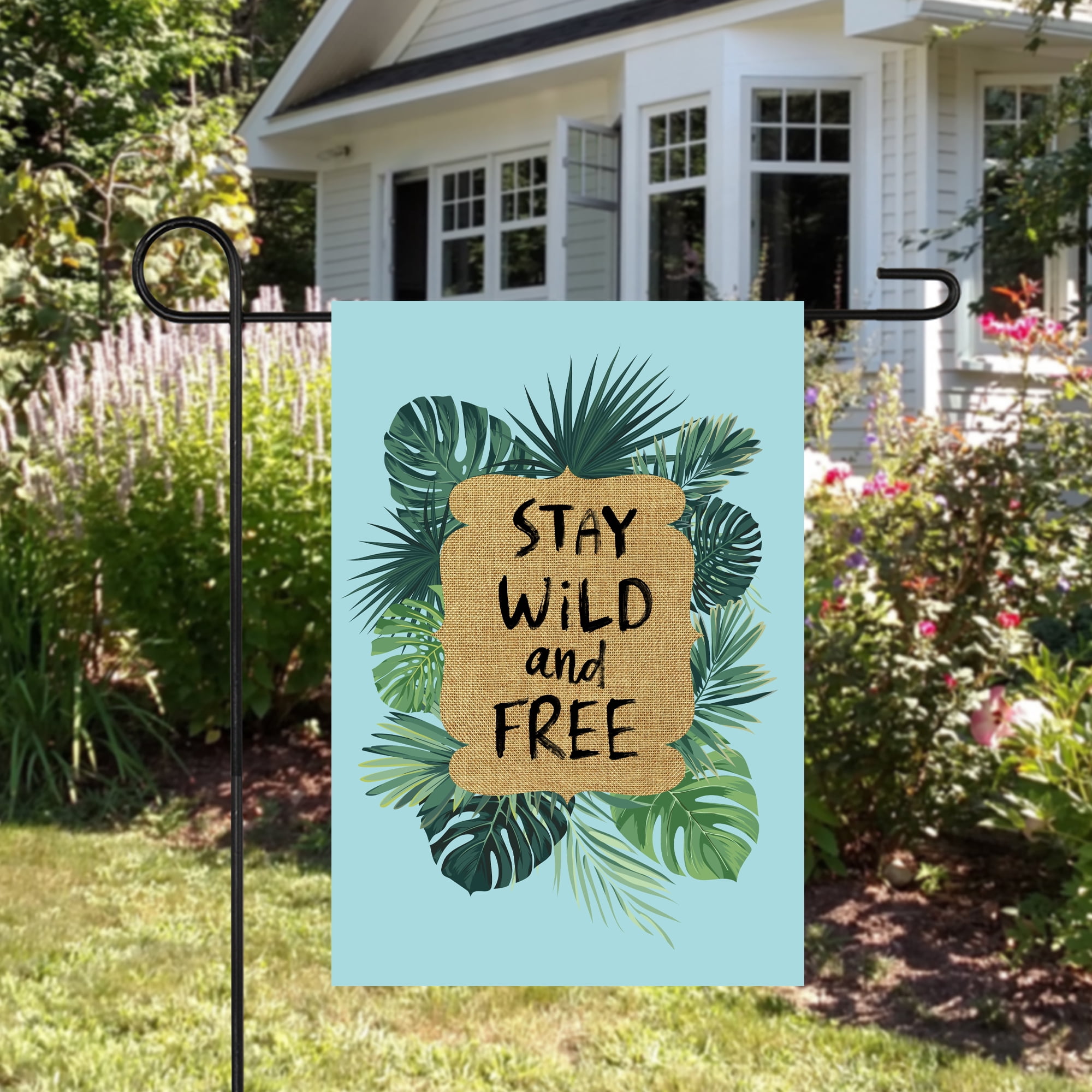Stay Wild and Free Tropical Outdoor Garden Flag 12.5" x 18"