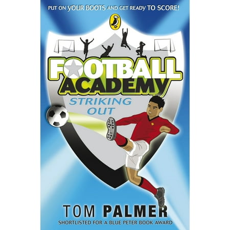 Football Academy: Striking Out - eBook