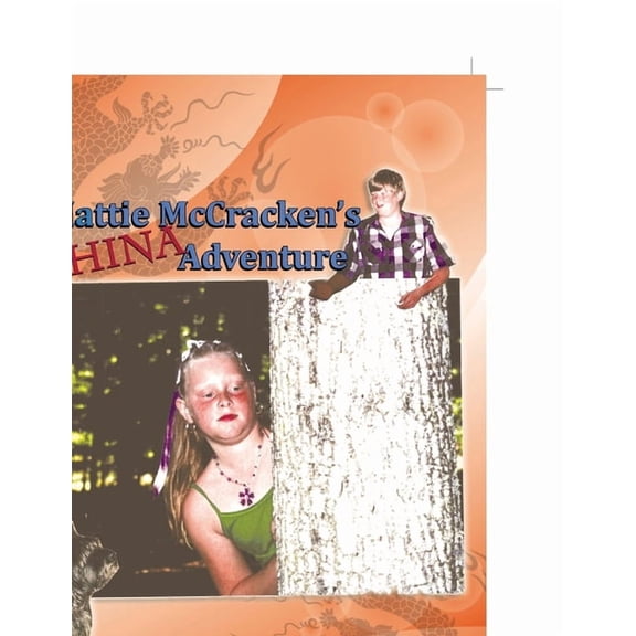 Mattie Mccracken's China Adventure, (Paperback)