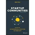 thumbnail image 2 of Startup Communities: Building an Entrepreneurial Ecosystem in Your City, 2 of 2
