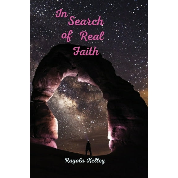 In Search of Real Faith (Paperback)
