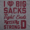 thumbnail image 2 of Womens I Love Big Sacks Tight Ends and A Strong D T Shirt Funny Football Tee Womens Graphic Tees, 2 of 6