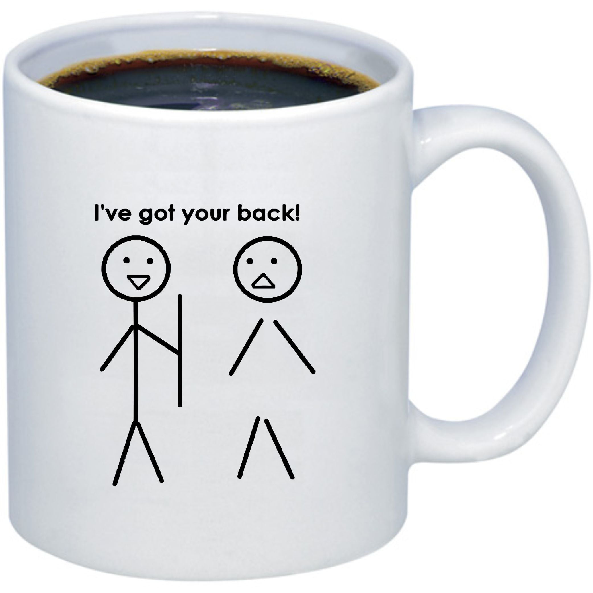 I've Got Your Back Stick Figure Funny Coffee Mug 15oz Coffee Mug