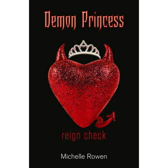 Pre-Owned Demon Princess: Reign Check (Paperback) 0802795498 9780802795496