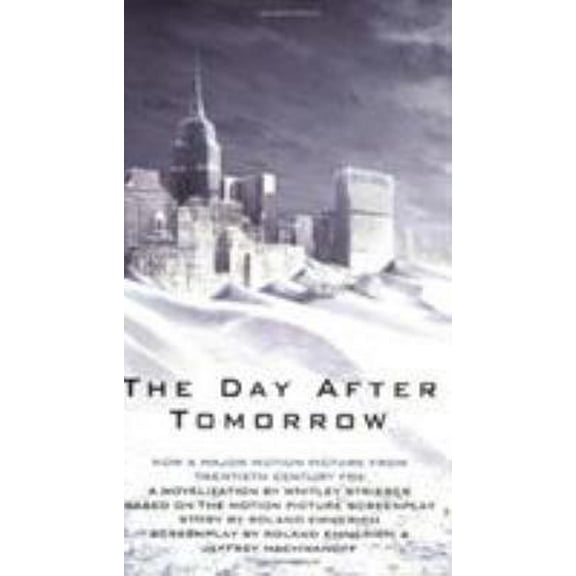 Pre-Owned The Day After Tomorrow (Paperback) 0743489063 9780743489065