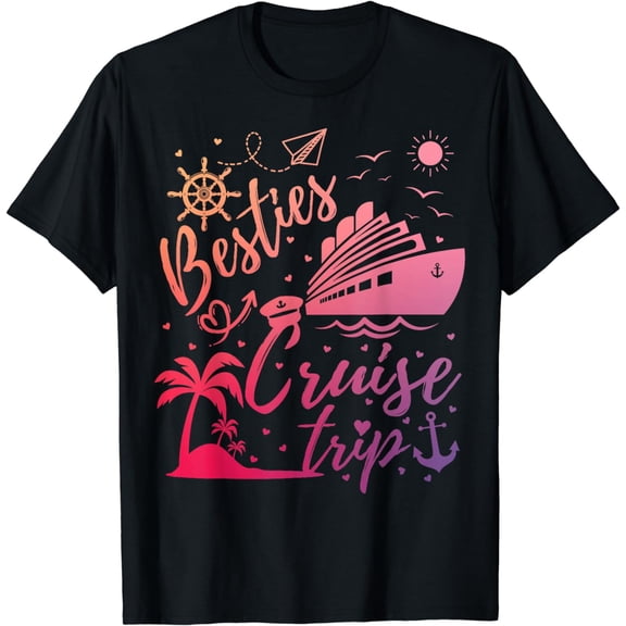 Besties Cruise Trip Summer Friends Vacation Matching Travel T-Shirt