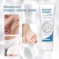 thumbnail image 4 of 60G Gentle Armpit Cream For Underarm Elbow Knee Care Lightweight Formula, 4 of 7