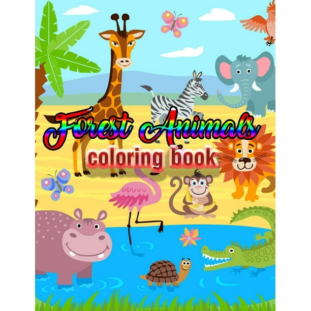 Forest Animals Coloring Book An Adult Coloring Book With Adorable Woodland Creatures Delightful Fantasy Elements And Peaceful Nature Scenes Paperback Walmart Com Walmart Com Forest Animals Coloring Book An Adult Coloring Book With Adorable Woodland Creatures Delightful Fantasy Elements And Peaceful Nature Scenes Paperback Walmart Com Walmart Com