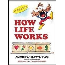 How Life Works
