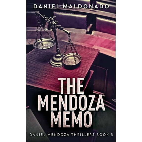 Daniel Mendoza Thrillers: The Mendoza Memo (Hardcover)(Large Print)