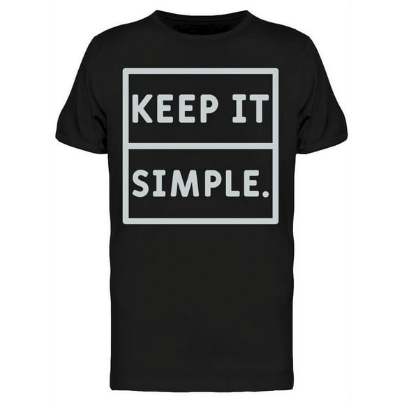 Smartprints Mens Graphic Tee - Keep It Simple - Regular Fit 100% Cotton