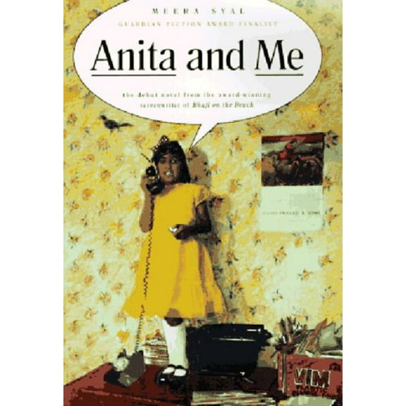 Pre-Owned Anita and Me (The New Press International Fiction Series) (Hardcover) 156584372X 9781565843721
