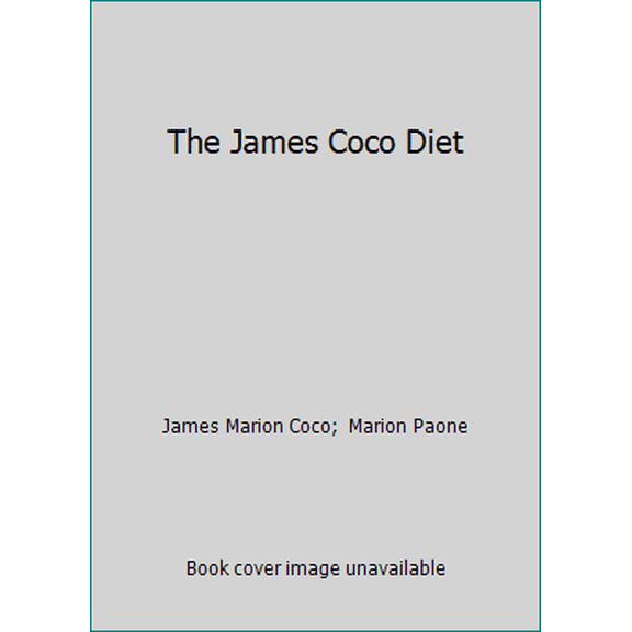 Pre-Owned The James Coco Diet (Hardcover) 0553050249 9780553050240
