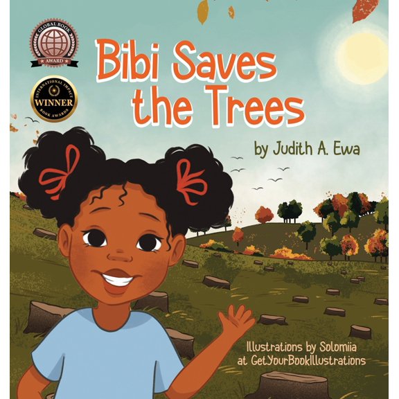 Preserve the Planet Bibi Saves the Trees, Book 3, (Hardcover)