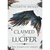 Claimed By Lucifer: The Complete Series, (Hardcover)