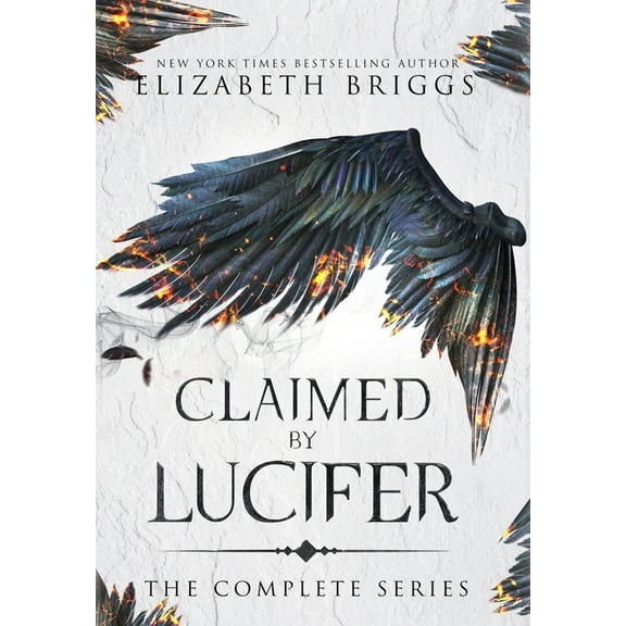 Claimed By Lucifer: The Complete Series, (Hardcover)