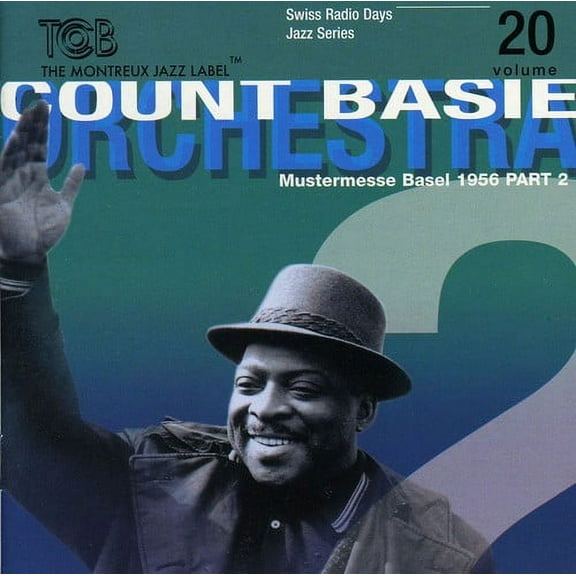 Count Basie Orchestra - Swiss Radio Days Basel 1956 P2, Vol. 20 - Music & Performance - CD