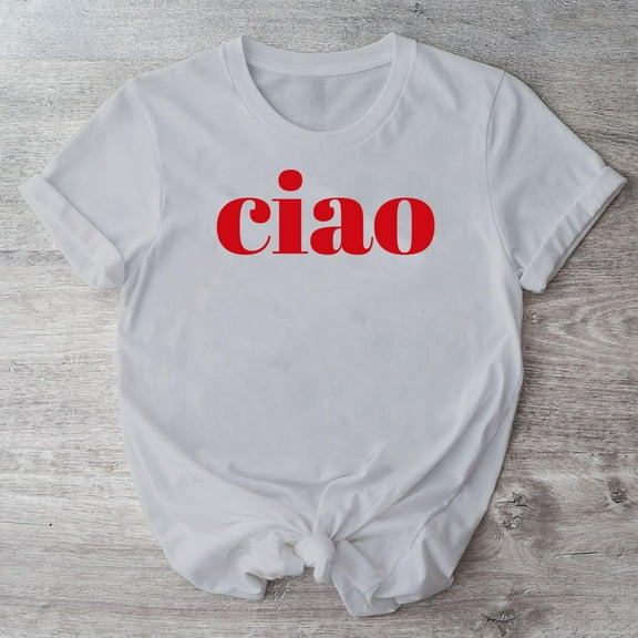 Ciao Graphic T-Shirt, Italian Inspired Fashion Tee, Unisex Gray Shirt